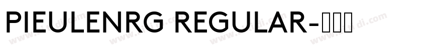 PIEULENRG REGULAR字体转换